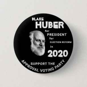 Blake Huber für Präsident 2020 Button
