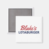Blake's Lotaburger Magnet (Vorderseite/Rückseite)