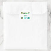 Blame El Nino Runder Aufkleber (Tasche)