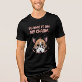 Blame It On My Charm Puppy Tri-Blend Shirt (Vorderseite)