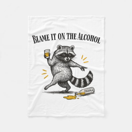 Blame It On The Alcohol Drunk Raccoon Meme Trashed Fleecedecke (Vorderseite)