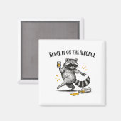 Blame It On The Alcohol Drunk Raccoon Meme Trashed Magnet (Vorderseite/Rückseite)