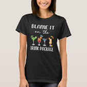Blame It On the Drink Package Cruise Vacation Hawa T-Shirt (Vorderseite)