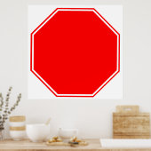 Blank/Customizable Stop Sign Poster (Küche)
