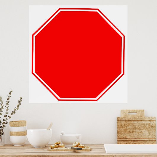 Blank/Customizable Stop Sign Poster (Küche)
