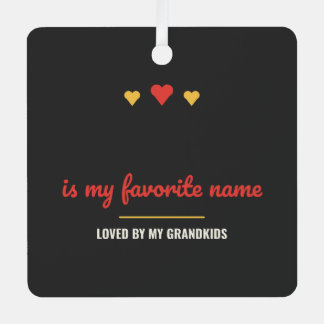 Blank ist mein Lieblingsname Personalisiert Ornament Aus Metall
