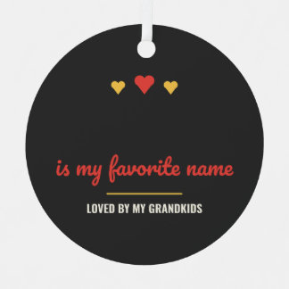 Blank ist mein Lieblingsname Personalisiert Ornament Aus Metall