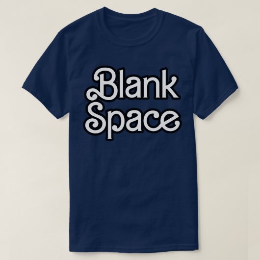 Blank Space T-Shirt (Design vorne)