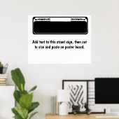 Blank Street Sign, fügen Sie Text zum Signieren hi Poster (Heimbüro)