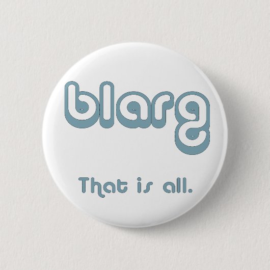 blarg. button (Vorderseite)