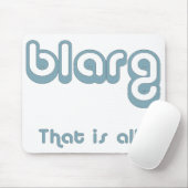 blarg. mousepad (Mit Mouse)