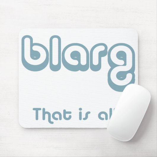 blarg. mousepad (Mit Mouse)