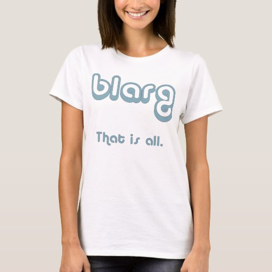 blarg. T-Shirt (Vorderseite)