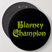 Blarney Champion schwarzer kolossaler Knopf Button (Vorne & Hinten)