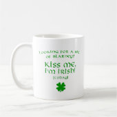Blarney Kiss Me Ich bin heute irisch Kaffeetasse (Links)