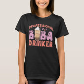 Blase Beruflich Boba Drinker Tee (Vorderseite)