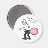 Blase Hintern Magnet (Vorderseite/Rückseite)