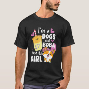Blase, ich bin ein Hund und Boba-Art Girl Corgi Te T-Shirt