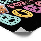 Blase Ich bin nur für den Bobas Tee hier Poster (Ecke)