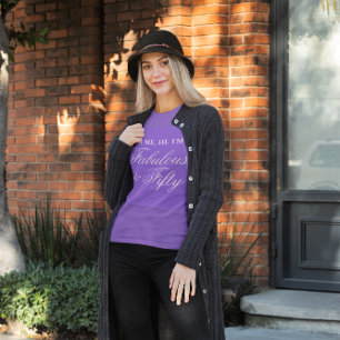 Blasse Lavendel-Kalligrafie Fabulous und Fifty T-Shirt