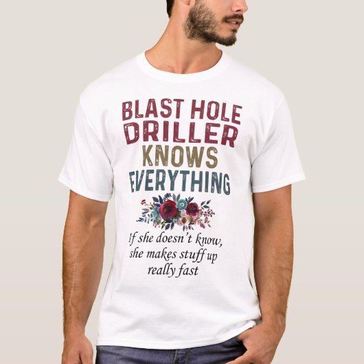 Blast-Loch-Driller weiß alles T-Shirt (Vorderseite)