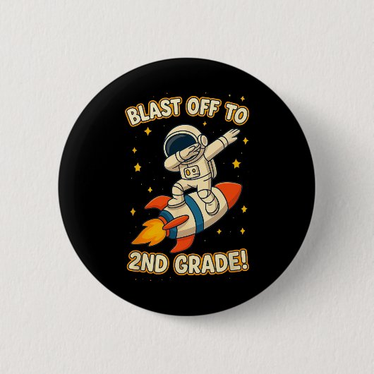 Blast Off 2. Klasse Astronaut Dab Cool Zurück zur  Button (Vorderseite)