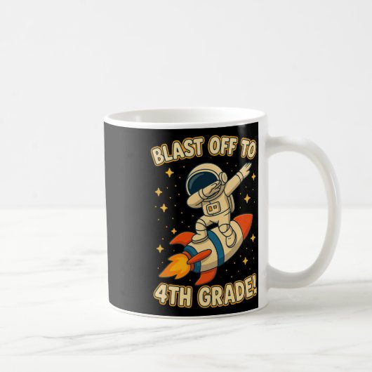 Blast Off 4th Grade Rocket Dab Space Cool School V Kaffeetasse (Rechts)