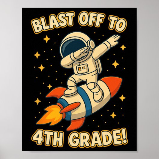 Blast Off 4th Grade Rocket Dab Space Cool School V Poster (Vorne)
