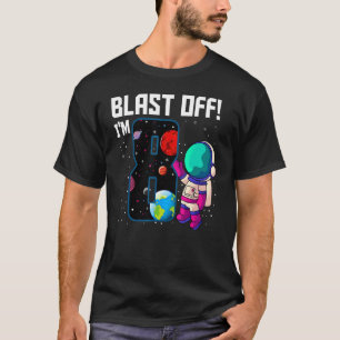 Blast Off Ich bin 8 Geburtstag Astronaut 8. Space  T-Shirt