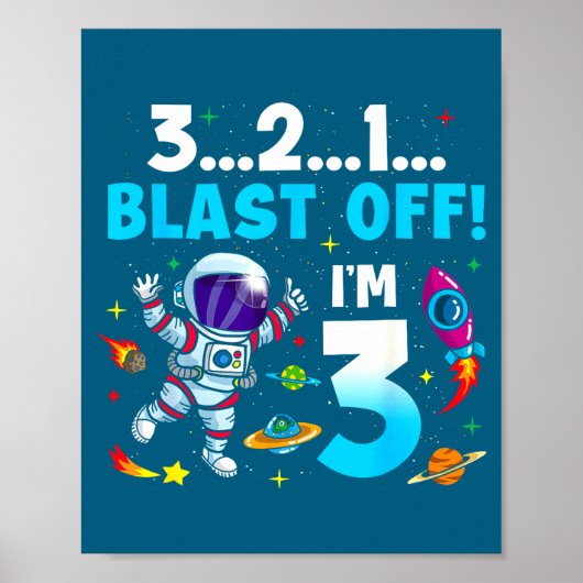 Blast Off I'm 3 Years Old 3rd Birthday Spaceship A Poster (Vorne)