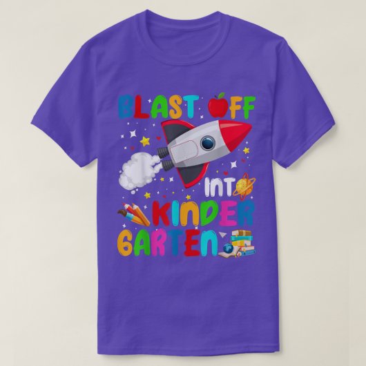 Blast Off Into Kindergarten Outer Space Back To Sc T-Shirt (Design vorne)