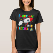 Blast Off Into Preschool Rocket Outer Space Back T T-Shirt (Vorderseite)