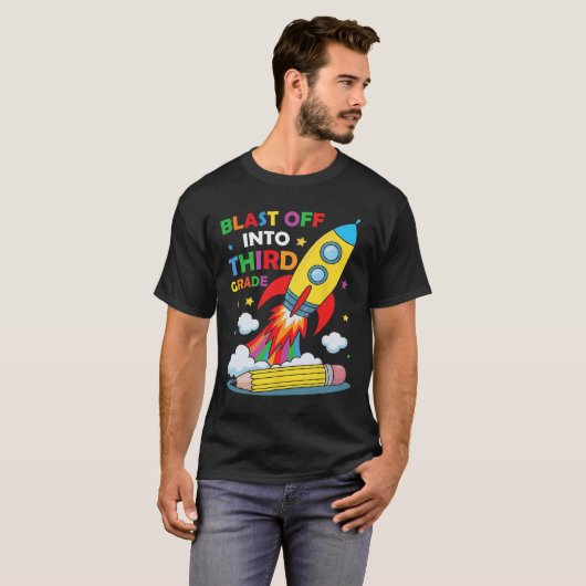 Blast Off Into Third Grade First Day Of School T-Shirt (Vorne ganz)
