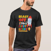 Blast Off to First Grade Gaming First Day of Schoo T-Shirt (Vorderseite)