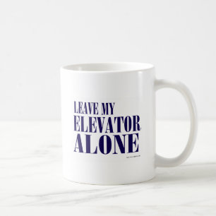 Blast Past Elevator Slogan Kaffeetasse