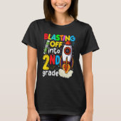 Blasting Off Into 2nd Grade Cute Team Second Grade T-Shirt (Vorderseite)