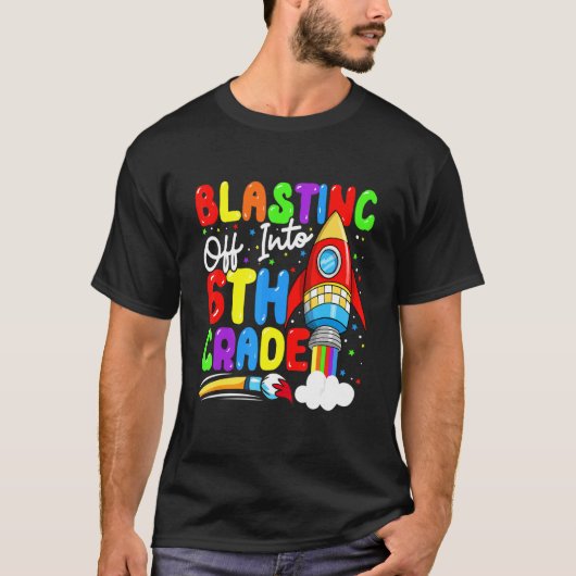 Blasting Off Into 6th Grade Back To School Boys K T-Shirt (Vorderseite)