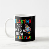 Blasting Off Into A New School Year First Day Teac Kaffeetasse (Links)