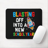 Blasting Off Into A New School Year First Day Teac Mousepad (Mit Mouse)