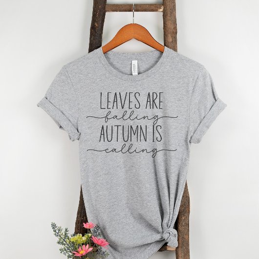 Blätter fallen Herbst ist Herbst-Ankündigung T-Shirt