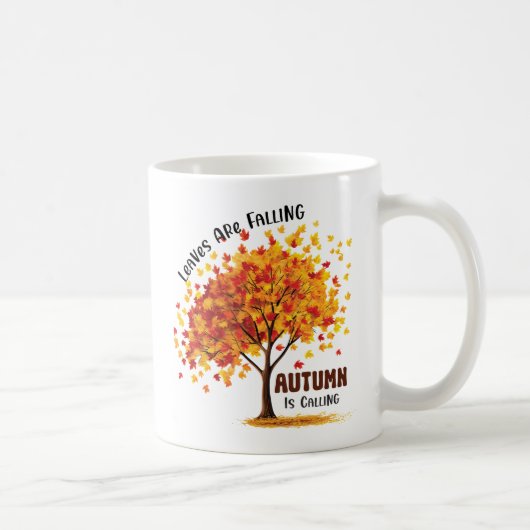Blätter fallen, Herbst ruft - gemütlicher Fall Kaffeetasse (Rechts)