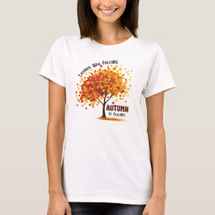 Blätter fallen, Herbst ruft - gemütlicher Fall T-Shirt
