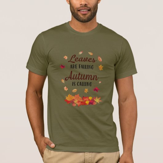 Blätter fallen Herbst ruft T - Shirt (Vorderseite)