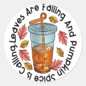 Blätter fallen und Kürbisgewürze rufen an Runder Aufkleber (Vorderseite)