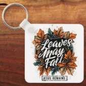 Blätter können fallen... schlüsselanhänger (Vorderseite)