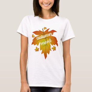 Blätter zur Stimmungstyp im Herbst T-Shirt