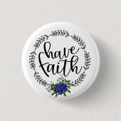 Blau | Glauben haben Button (Vorderseite)
