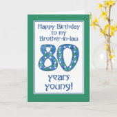 Blau, Grün, Weiß 80. Geburtstag Schwiegerbrüder Karte (Gelbe Blume)