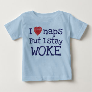 Blau Ich Liebe Nickerchen Aber Ich Bleibe Wach Baby T-shirt