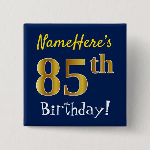 Blau, Imitat-Gold85. Geburtstag, mit individuellem Button